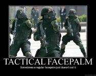 tactical-facepalm.jpg tactical-facepalm.jpg